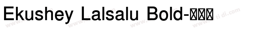 Ekushey Lalsalu Bold字体转换